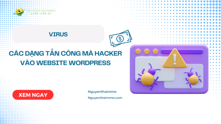 Các dạng tấn công mà hacker vào website WordPress