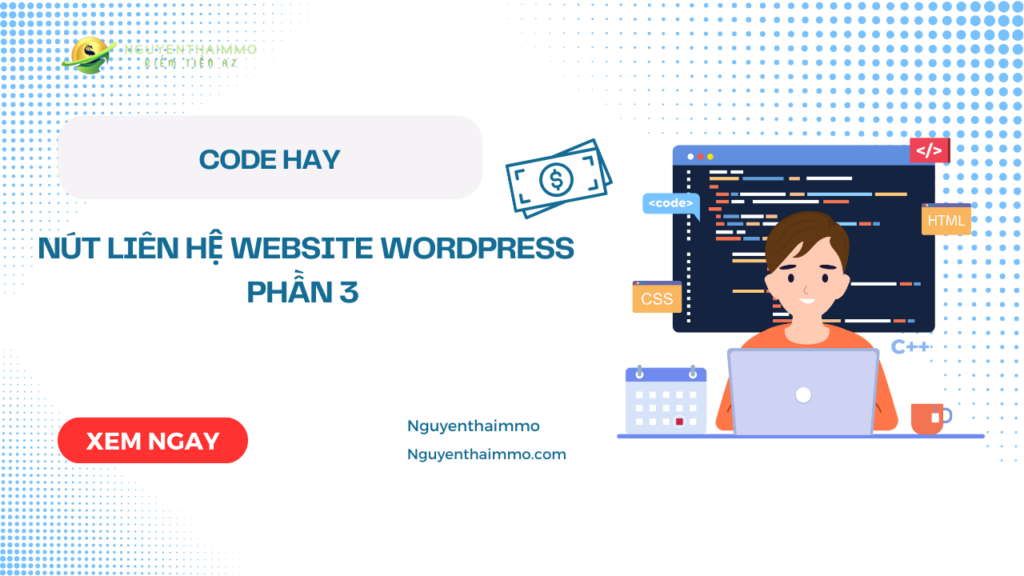 Code nút liên hệ website wordpress phần 3