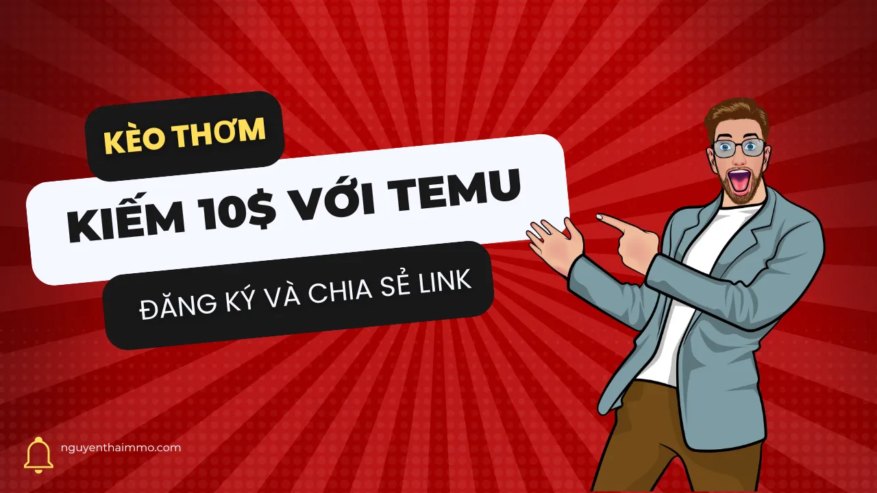 Temu là gì ? Làm sao kiếm tiền được với sàn temu 4 Temu là gì ? Làm sao kiếm tiền được với sàn temu