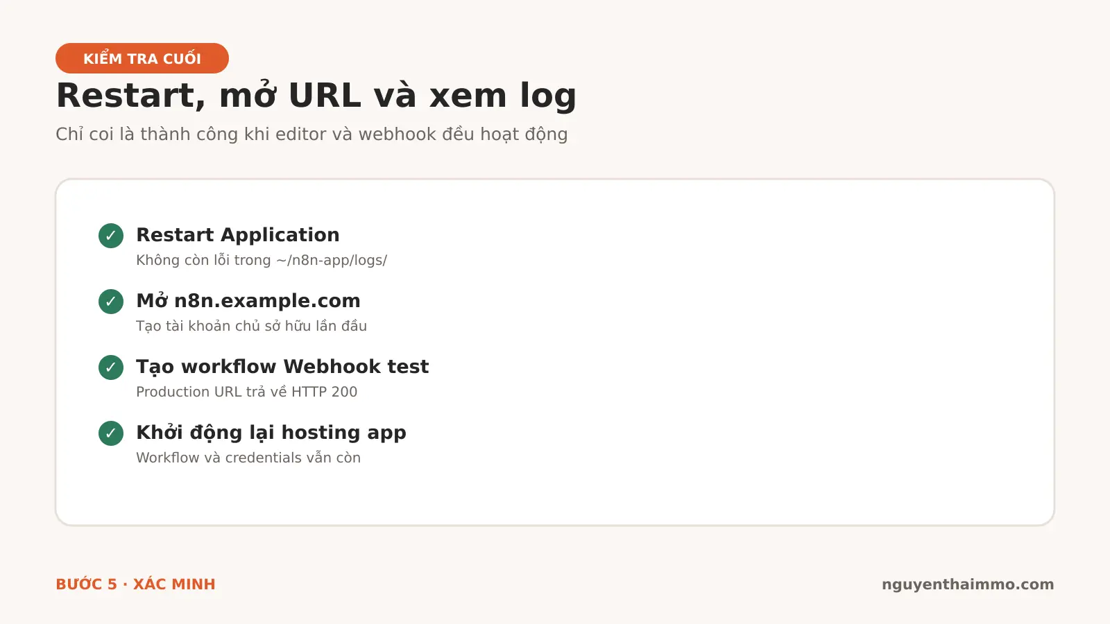 Cài n8n Trên Hosting: Hướng Dẫn cPanel Từng Bước 6 Checklist restart, đăng nhập và kiểm tra webhook n8n trên hosting